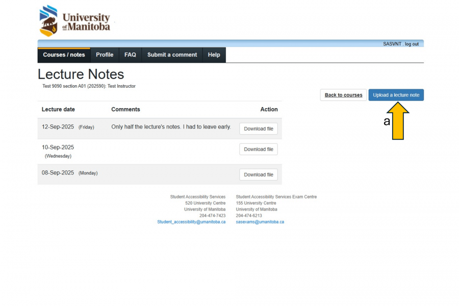 Lecture notes screen with a table with headings "Lecture date", "Comments", "Action". An arrow labelled A points to a button "Upload a lecture note"
